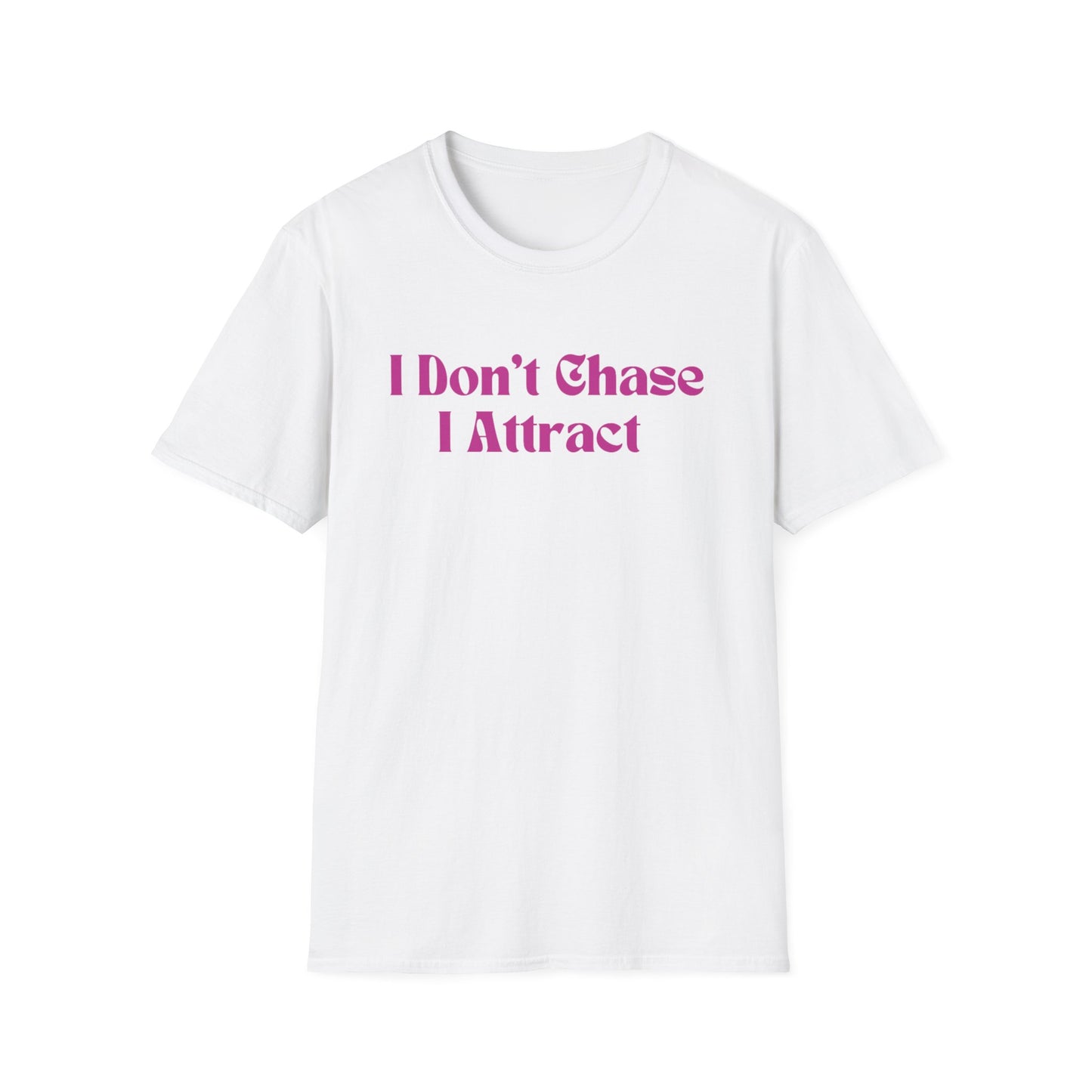 I Don't Chase I Attract Shirt Black Manifestation Shirt