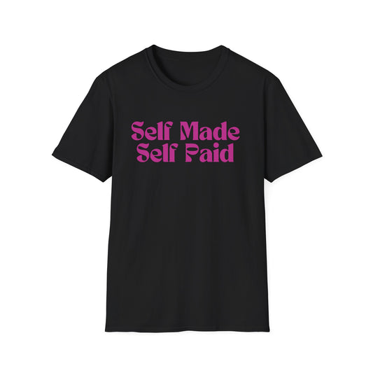 Self Made Self Paid Shirt Black Boss Babe Shirt